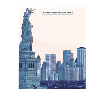11 septembre 2001, le jour où le monde a basculé