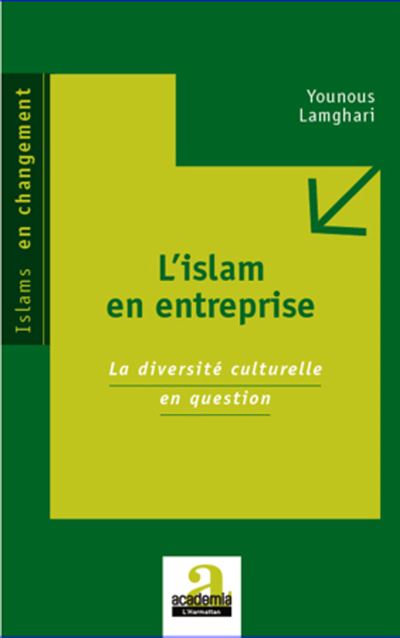 L'islam en entreprise - Younous Lamghari - broché