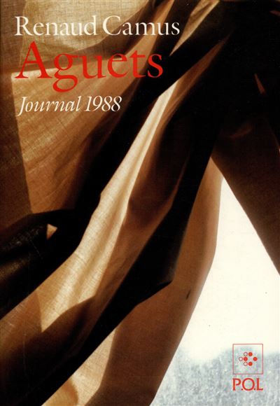 Aguets - Renaud Camus - broché