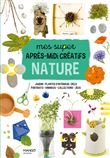 Mes super après-midi créatifs nature