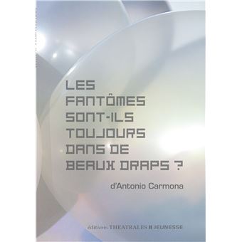 Les fantômes sont-ils toujours dans de beaux draps ?
