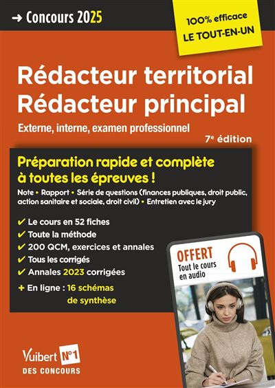 Rédacteur territorial et Rédacteur principal Catégorie B Préparation rapide et complète à toutes les épreuves