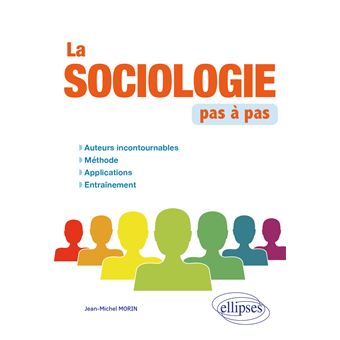 La sociologie pas à pas