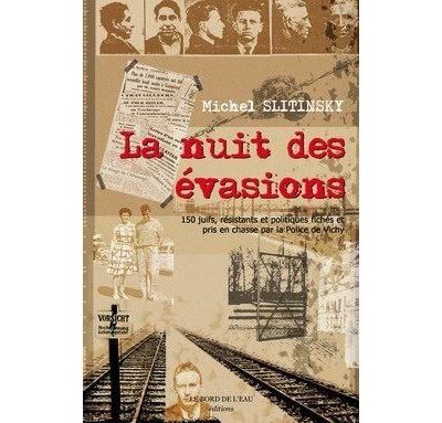 La Nuit des Evasions
