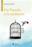 Du Paradis à la résilience