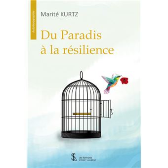 Du Paradis à la résilience