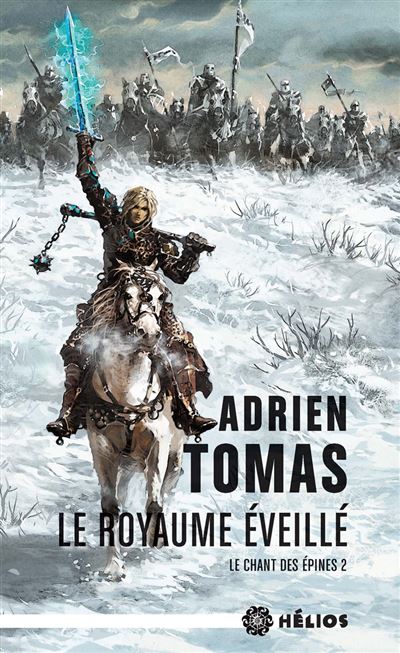 Le Chant des épines, Le royaume éveillé