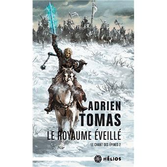 Le chant des epines, le royaum
