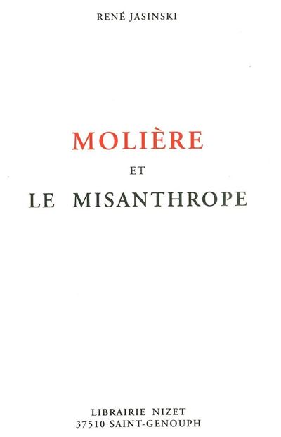 Molière et Le Misanthrope - René Jasinski - (donnée non spécifiée)