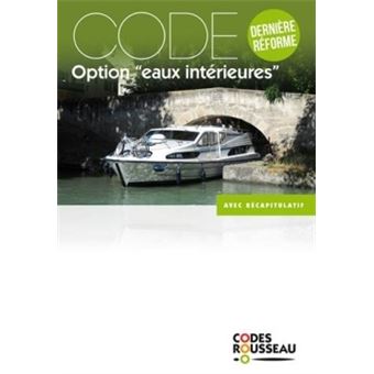 Code Rousseau code eaux intérieures 2019