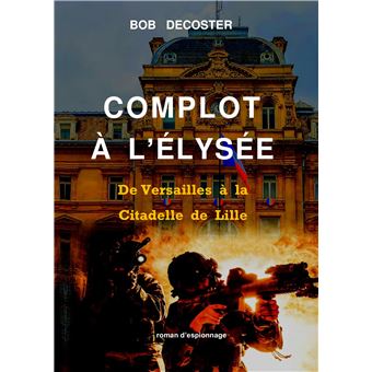 Complot à l'Elysée