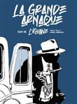 La grande arnaque - L'iguane (Intégrale)