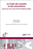 Le code des sociétés et des associations(pour qui n'en a pas entendu parler)