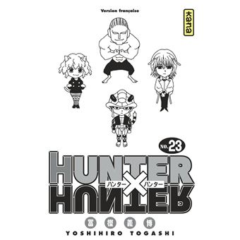 Hunter X Hunter Tome 23 Hunter X Hunter Yoshihiro Togashi Yoshihiro Togashi Broche Achat Livre Ou Ebook Fnac