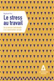 Le stress au travail