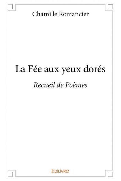 La fee aux yeux dores