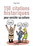 Petit-Livre 150 citations historiques pour enrichir sa culture
