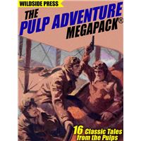 The Pulp Adventure MEGAPACK®
