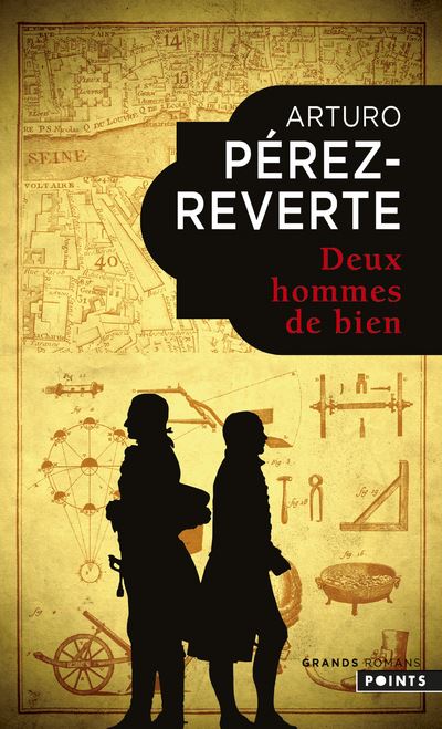 Deux hommes de bien - Arturo Pérez-Reverte - Poche