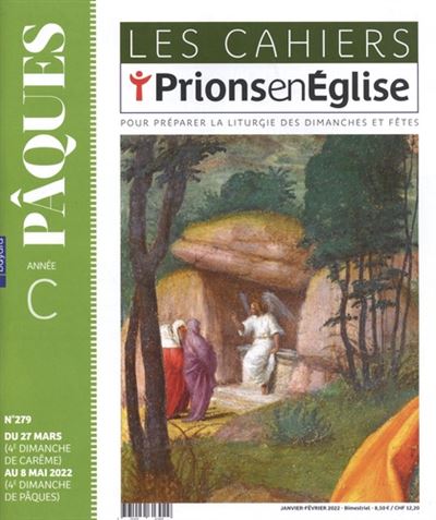 Les cahiers Prions en Eglise janvier 2022 N 279 Tome 279 broché