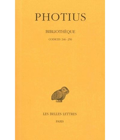 Bibliothèque. Tome VII : Codices 246-256