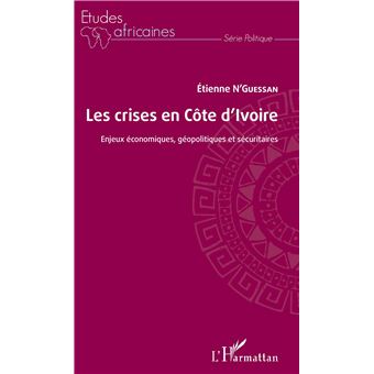 Les crises en Côte d'Ivoire