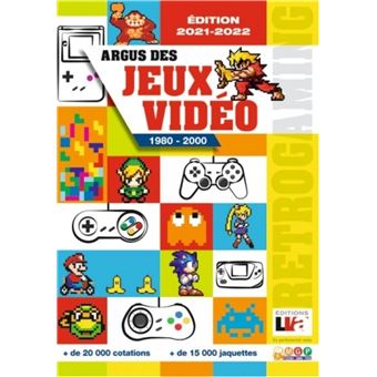 Argus des jeux vidéo 1980 - 2000