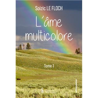 L’Âme multicolore