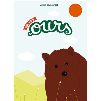Une vie d'ours