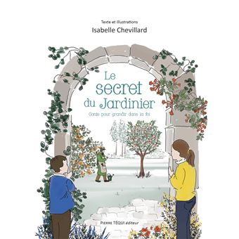 Le secret du jardinier