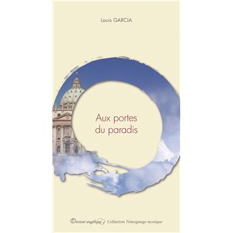 Aux portes du paradis