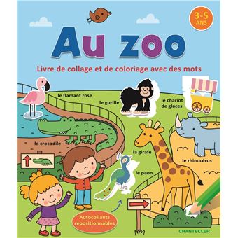 Livre de collage et de coloriage avec des mots (3-5 a.) - Au zoo