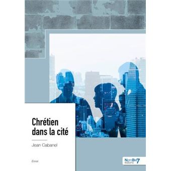 Chrétien dans la cité