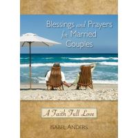 Blessings and Prayers for Married Couples