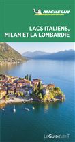 Guide Vert Lacs italiens - Milan & la Lombardie