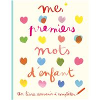 Mes premiers mots d'enfant