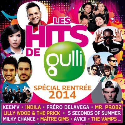 Les hits de Gulli spécial rentrée 2014