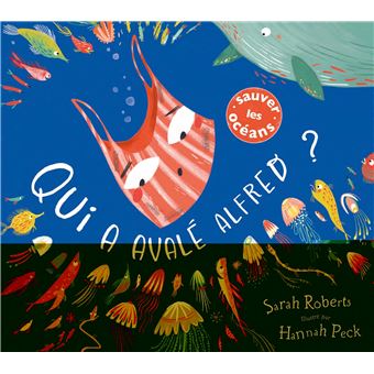 Qui a avalé alfred ?