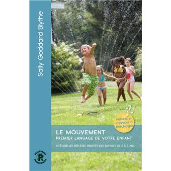 Le mouvement premier langage de votre enfant