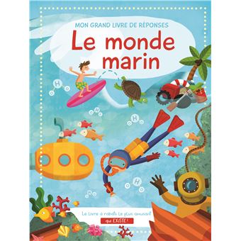 Mon grand livre de réponses Le monde marin