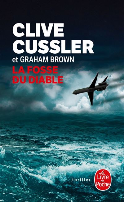 La Fosse du diable - Clive Cussler - Poche