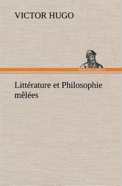 Littérature et philosophie mêlées