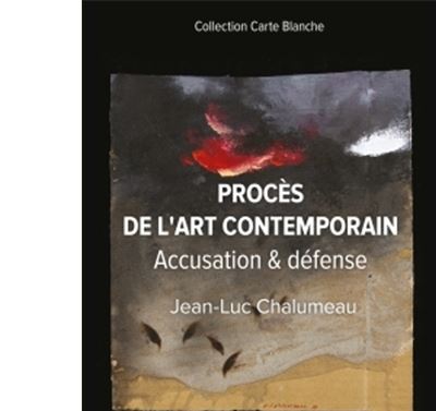 Procès de l'art contemporain