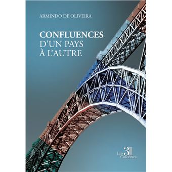 Confluences - D'un pays à l'autre