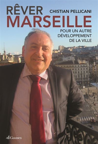 Rêver Marseille