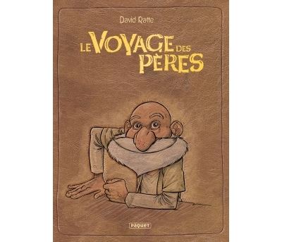 Le Voyage des pères - Intégrale Cycle 1 & 2