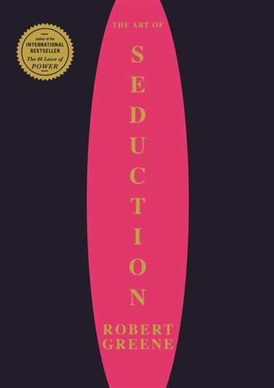 The Concise Art Of Seduction Poche Robert Greene Achat Livre Ou