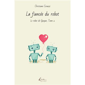 La fiancée du robot
