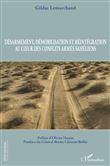 Désarmement, démobilisation et réintégration au coeur des conflits armés sahéliens