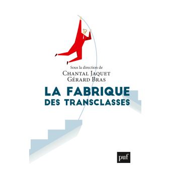 La fabrique des transclasses - 1